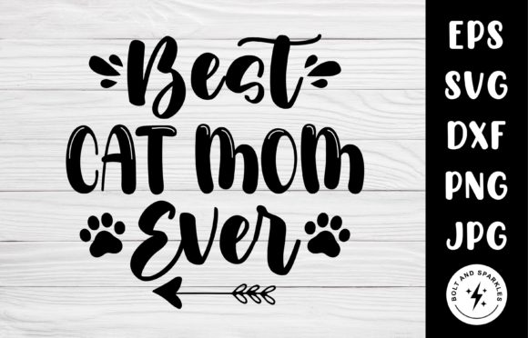 Best Cat Mom Ever SVG: A Designer’s Stitch Test