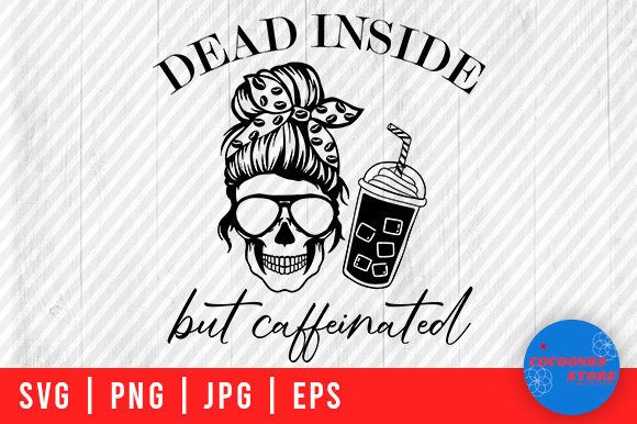 Dead Inside Coffee Mom Skull SVG: Embroidery Review