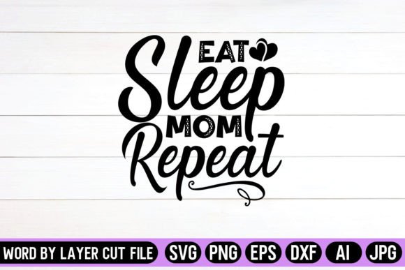 Eat Sleep Mom Repeat SVG: An Embroidery Review