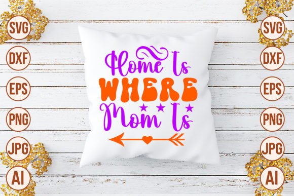 Home is Where Mom is SVG: An Embroidery Review