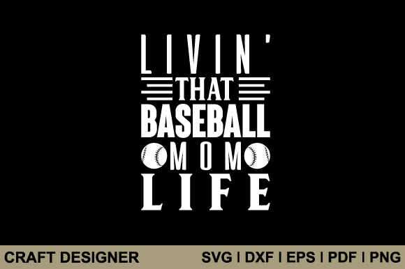 Livin That Baseball Mom Life Svg File Review