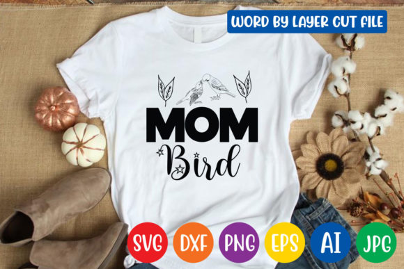 Mom Bird Svg Design: A Crafter’s Stitch Test