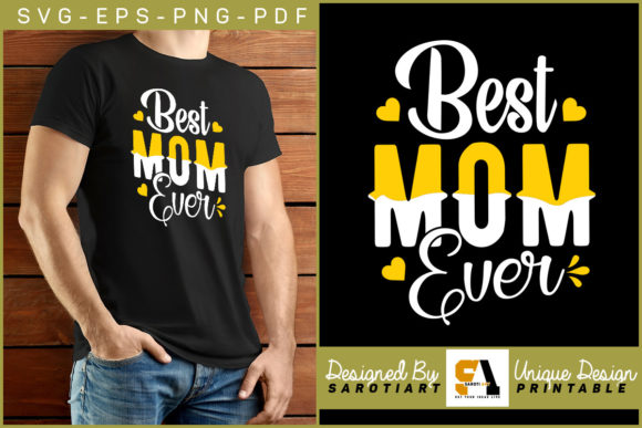 Mother's Day T-shirt Best Mom Ever SVG Review