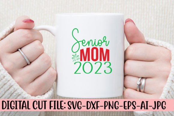 Senior Mom 2023 SVG Cut File: Embroidery Review