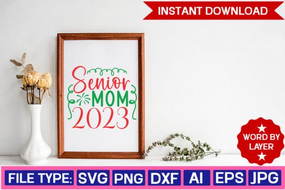 Senior Mom 2023 Svg Design: An Embroidery Review