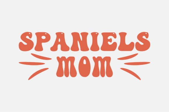 Spaniels Mom Typography SVG: An Embroidery Review