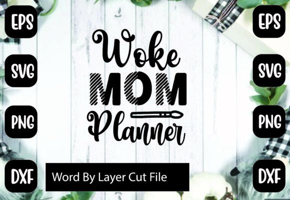 Woke Mom Planner Svg: An Embroidery Design Review